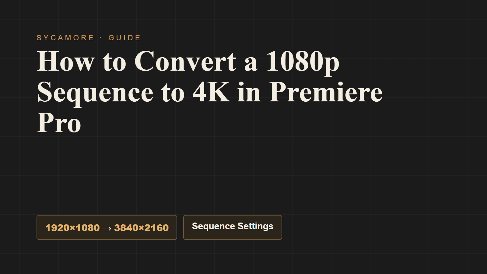 How to Convert a 1080p Sequence to 4K in Premiere Pro