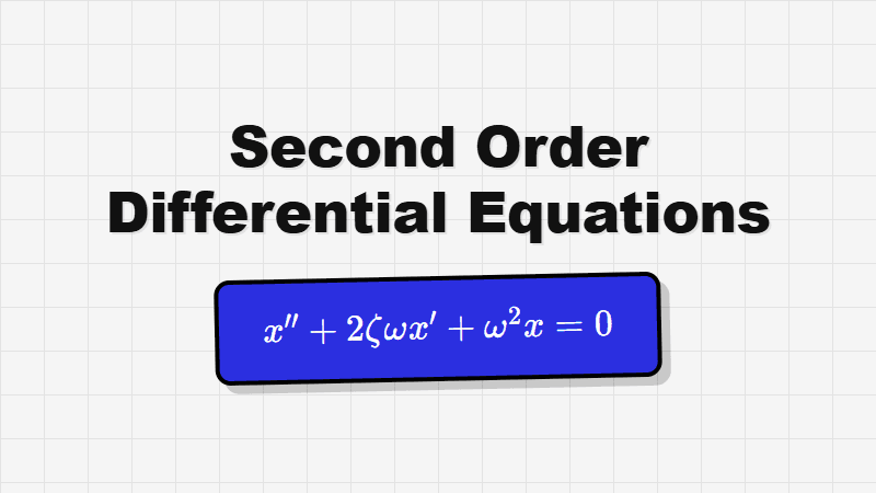 Second Order Differential Equations: An Introduction